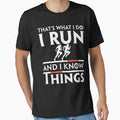 Marathon Runner That's What I Do I Run And I Know Things by tmerchtrends