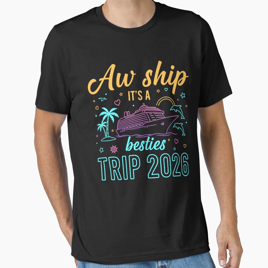 Aw Ship Its A Besties Trip 2026 Summer Vacation Matching Together by jakaun