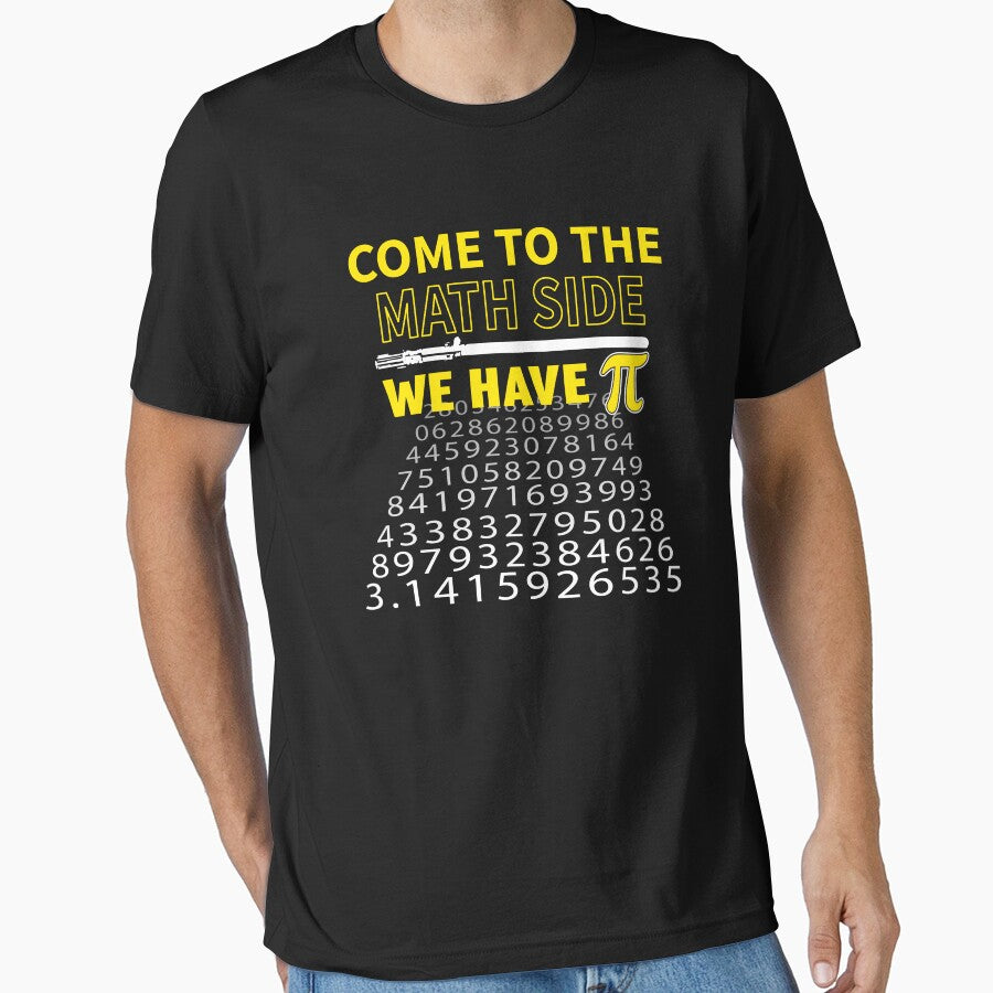 Come To The Math Side We Have Pi - Math Geek & Nerd pi day by tshirtsdesk