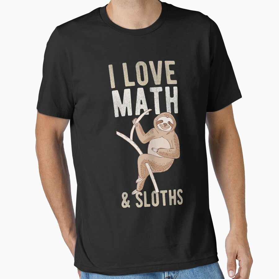 I Love Math and Sloths Funny Mathematics Sloth Lover Gift by WYGSTORE