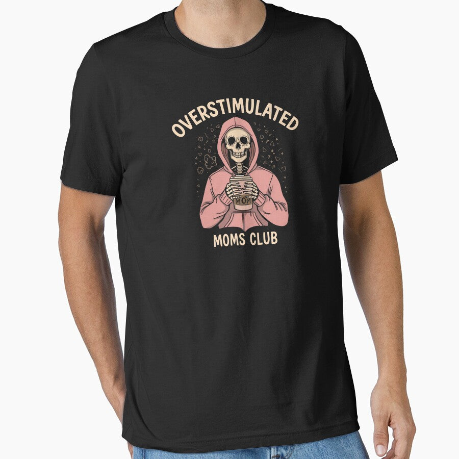 Overstimulated Moms Club – Coffee Skeleton Hoodie by WePlay2gether