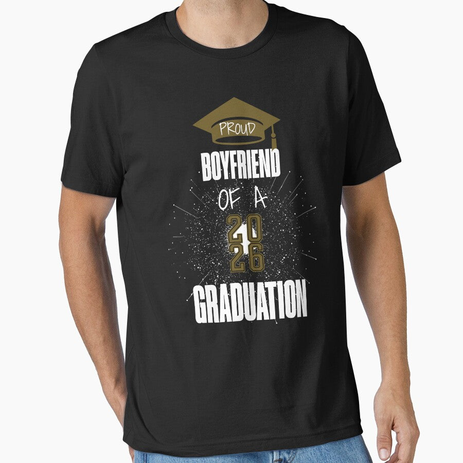 Proud Boyfriend of A Class 2026 Graduation Grad Party by stylboutique
