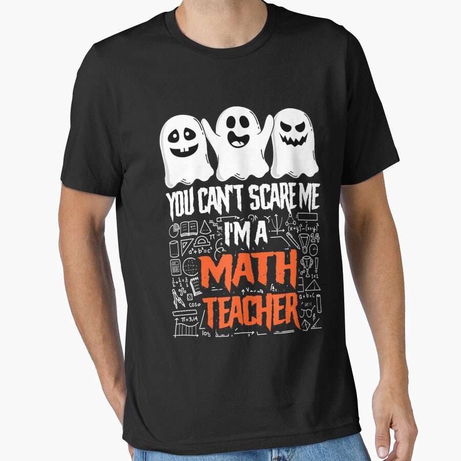 You Cant Scare Me Im A Math Teacher Lazy Halloween Costume New by CanleSaltash
