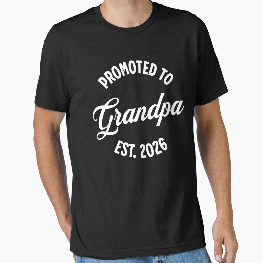 Promoted to Grandpa Est. 2026 1st Time Granddad by Mariano Topno
