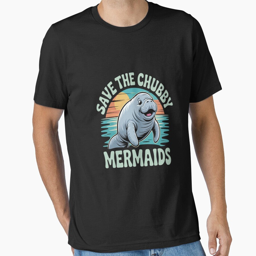 Save The Chubby Manatee Ocean Mermaids Conservation by ProudForFunny
