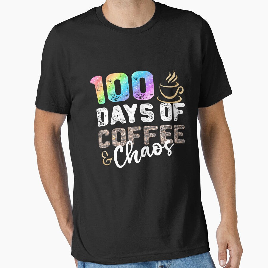100 Days Of Coffee & Chaos - Happy 100th Day School Teacher by stareongroup