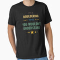 It's a Bouldering Thing You Wouldn't Understand by Crafty-Mornings