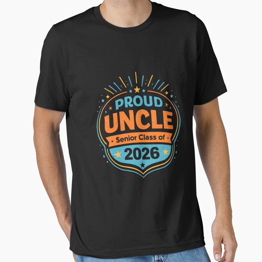 Senior Class of 2026 Proud Uncle – Graduation Celebration Design by bilal sibgui