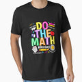 Do The Math Test Day Funny Boy Girl Student Math Teacher by ArleneRowe