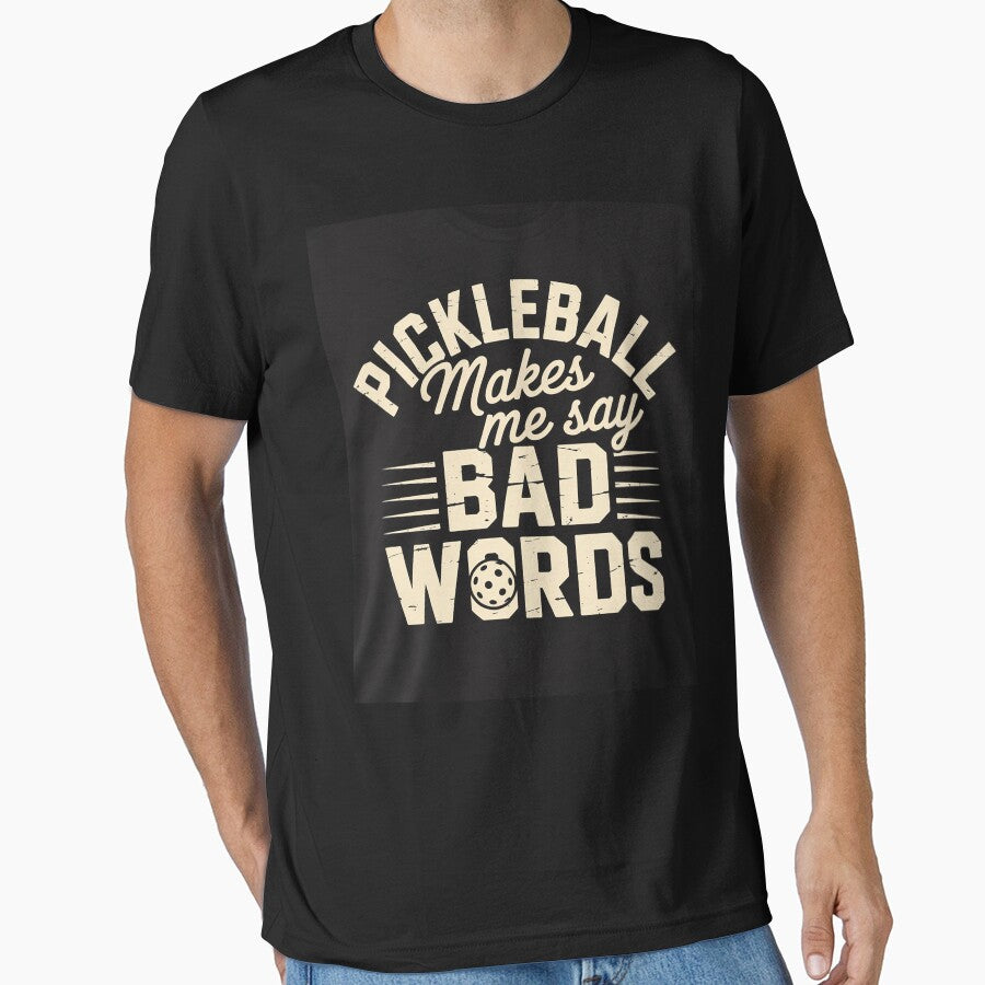 Pickleball Make Me Say Bad Words Pickle Ball Lover by THagBlue