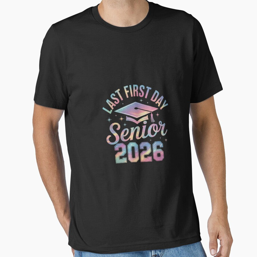 Last First Day Senior 2026 Class of 2026 Back to School by MythWoot
