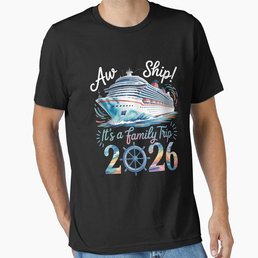 Aw Ship It'S A Family Trip 2026 Cruise Summer Vacation Beach by AnixieArtFun