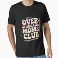Overstimulated Moms Club Neurodiversity Mental Health by FadeOfThrone