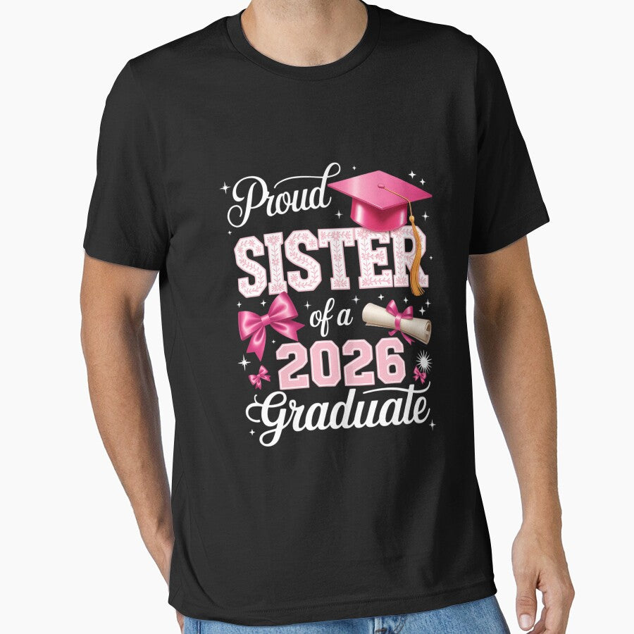 Senior 2026 Proud Sister of A 2026 Graduate Family by CruelShadesSt
