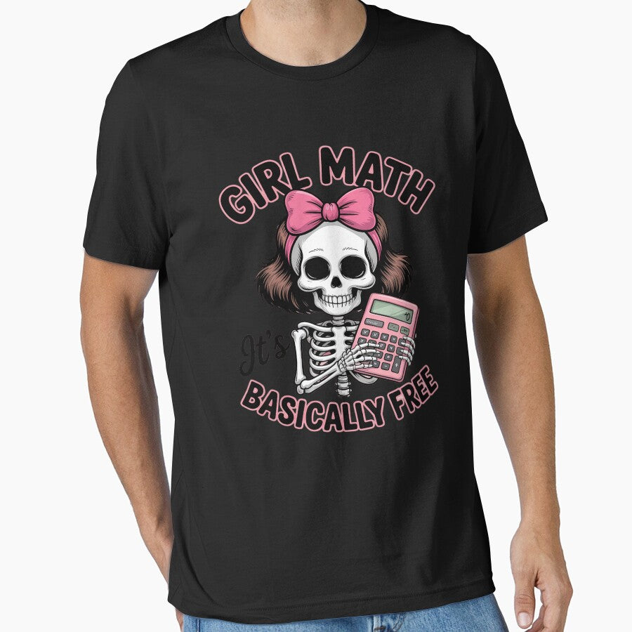 GIRL MATH it's FREE BASICALLY FREE Funny by FluoroWave