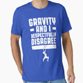 Gravity And I Respectfully Disagree Bouldering Climber Boy by GrandeDuc