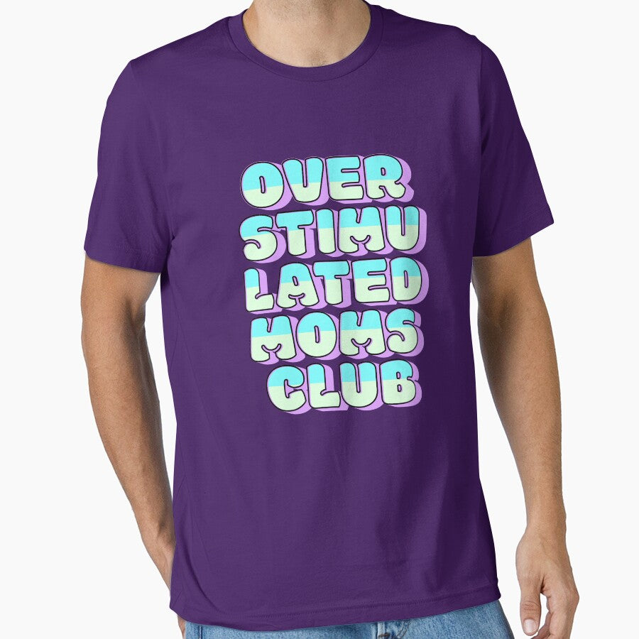 Overstimulated Moms Club by DMarie0727