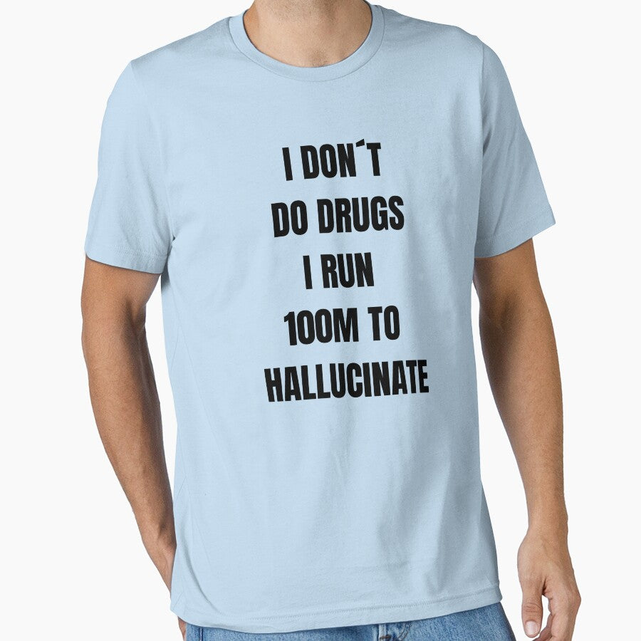 I DON´T DO DRUGS, I RUN by UltraRunners