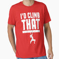I'd Climb That Rock Climbing Bouldering Funny Climber Girl by GrandeDuc