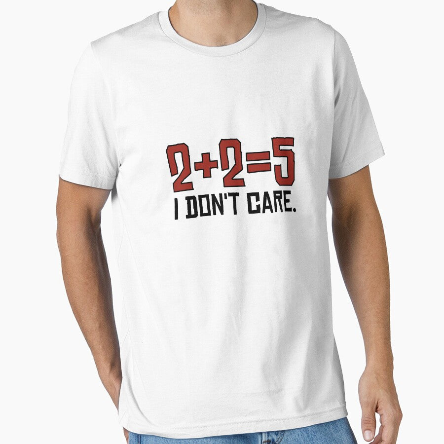 I Dont Care Funny Math Joke Sarcastic Anarchy Quote by WordWorld