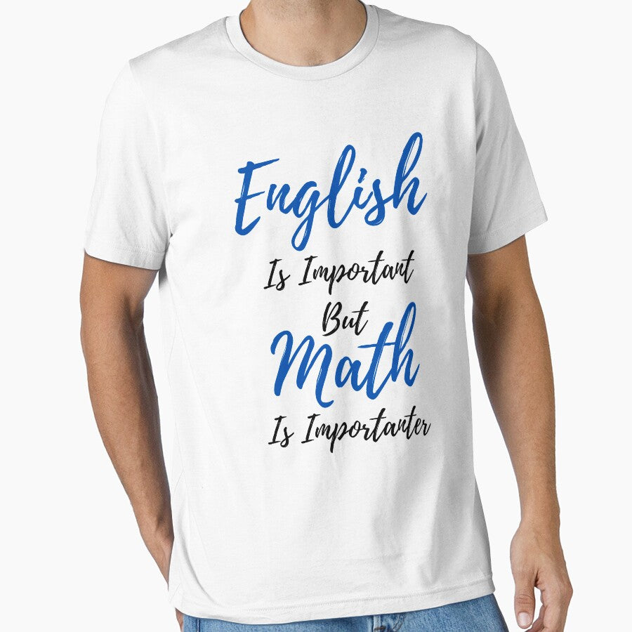 English Is Important But Math Is Importanter by yasarh