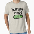 Yapping Mode Shirt • Meme T Shirt • Retro Cartoon T Shirt • Yapping Quote T-Shirt • Animal Shirt • Unisex Tee • Nostalgia by Rosqzz