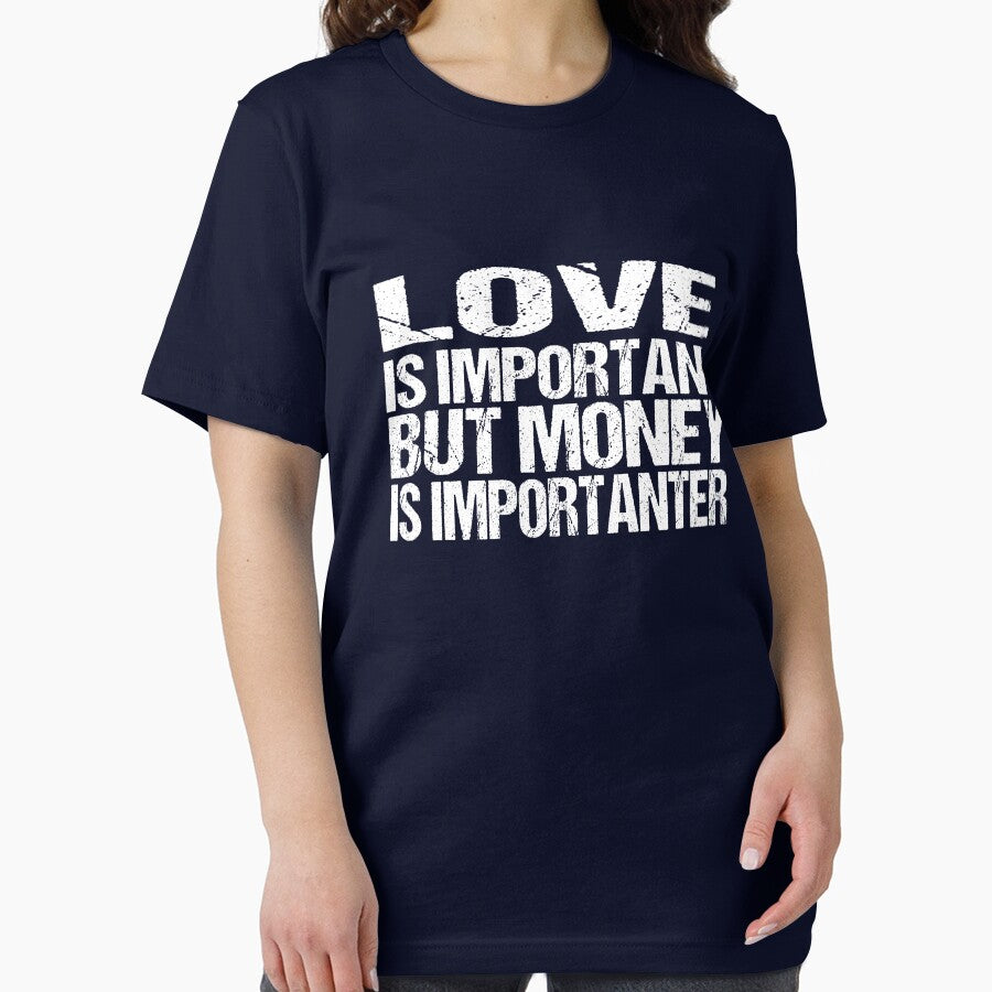 love is important but money is importanter by YaassDesign
