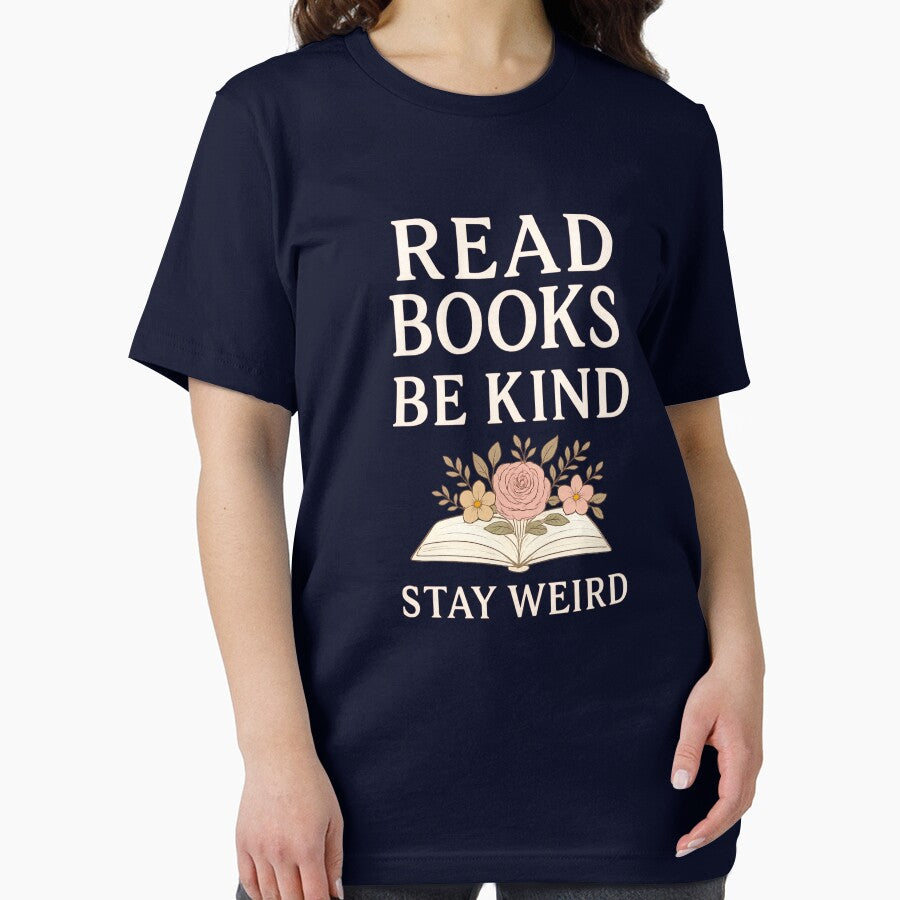 Read Books Be Kind Stay Weird – Feminine Floral Book Lover by AmeliaKrysiak