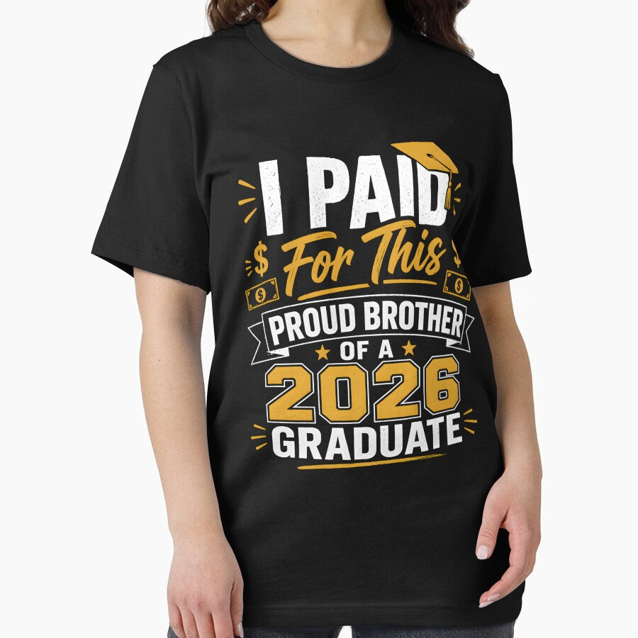 Proud Brother Design I Paid For This 2026 Graduate Celebration Family Pride Gift by THREE LITTLE BEANS