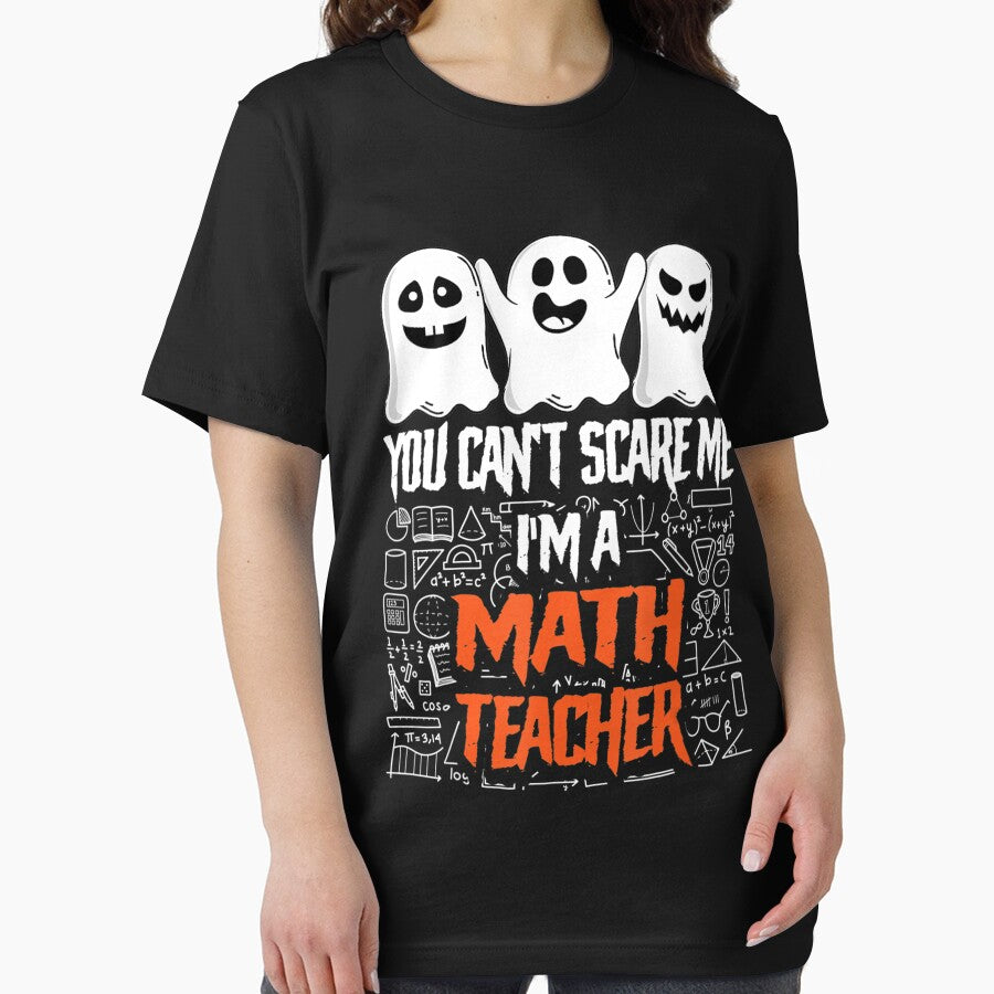 You Cant Scare Me Im A Math Teacher Lazy Halloween Costume New by CanleSaltash