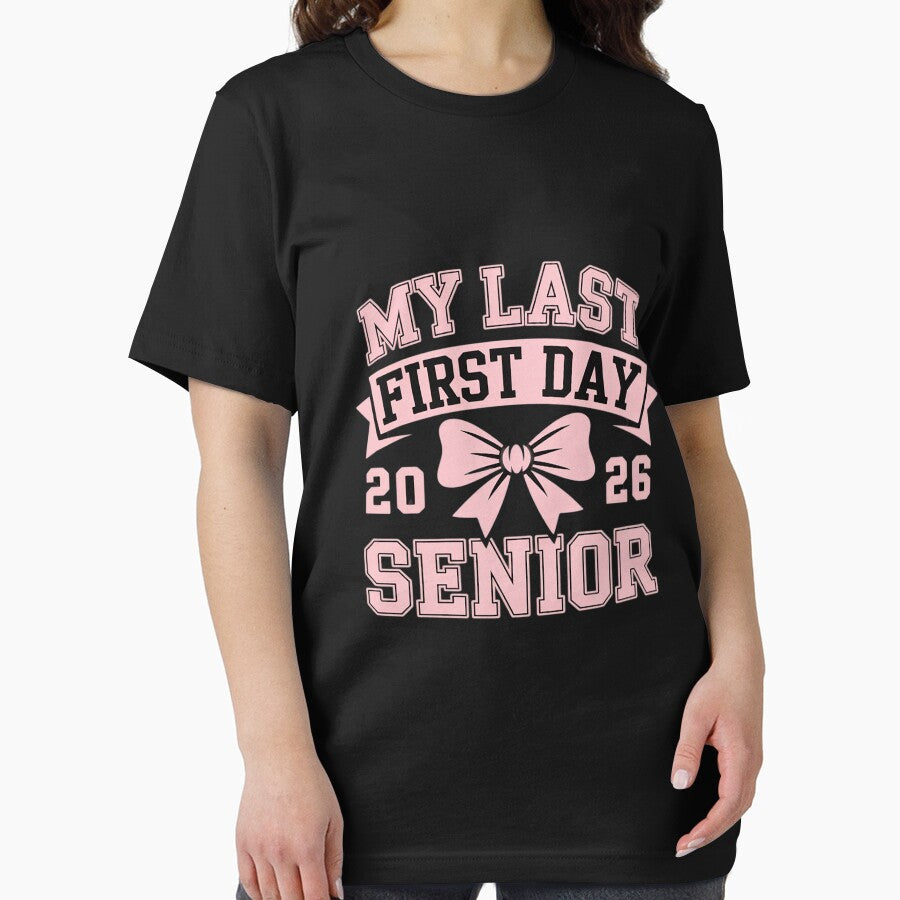 Girly Coquette My Last First Day Senior 2026 Class of 2026 by PeteHomenick