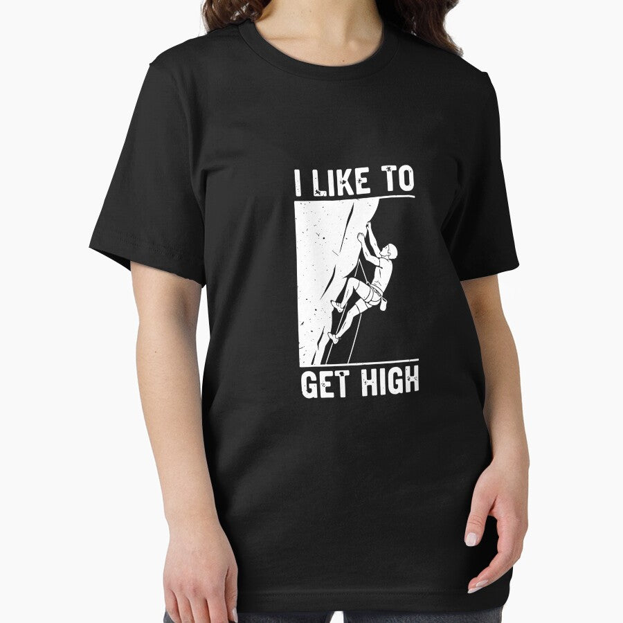 I Like To Get High Rock Climbing Climber Mountaineer by SofiBlair