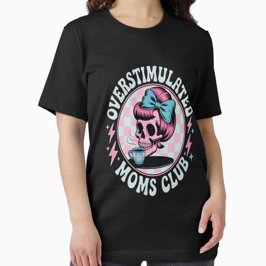 Overstimulated Moms Club Mothers Day by TheRetroStyle