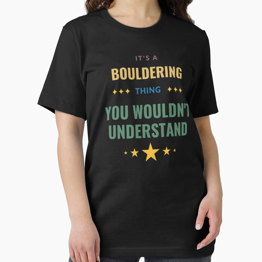 It's a Bouldering Thing You Wouldn't Understand by Crafty-Mornings