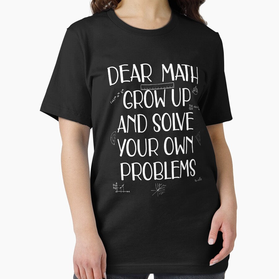 Funny Math dear math grow up and solve your problem by ImMonaliza
