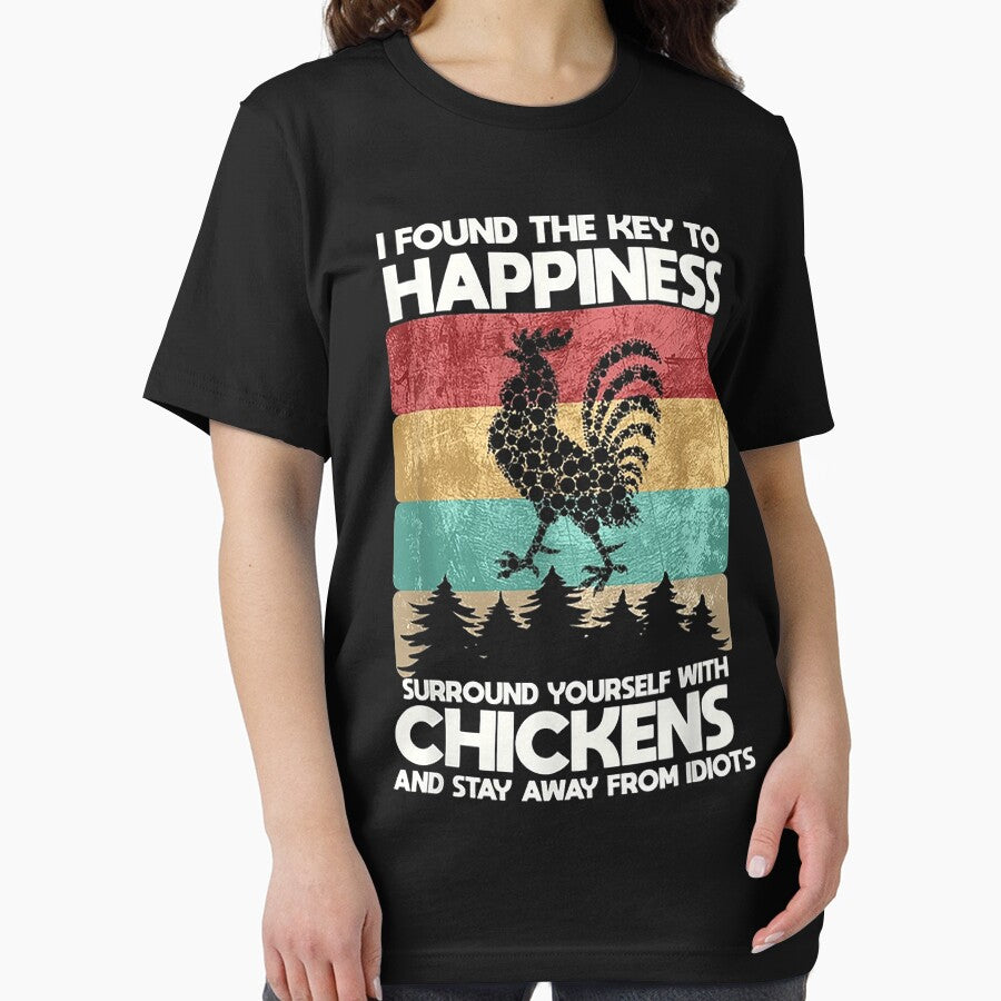 I Found The Key To Happiness Surround Yourself With Chicken by donnaabsher