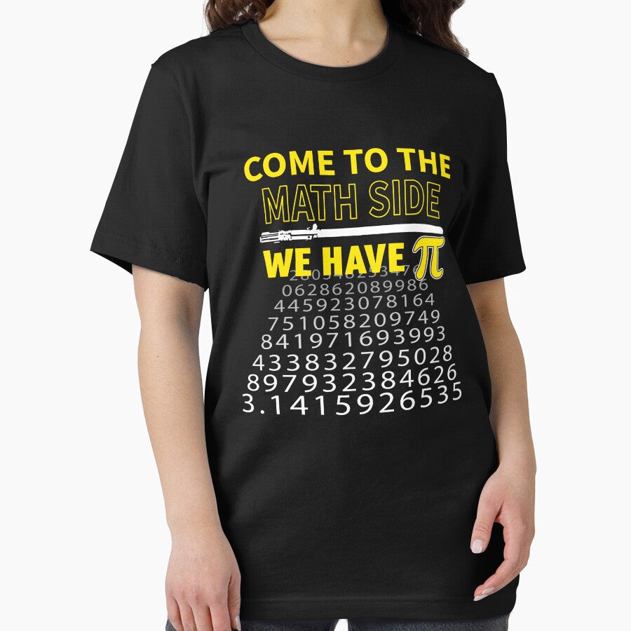 Come To The Math Side We Have Pi - Math Geek & Nerd pi day by tshirtsdesk