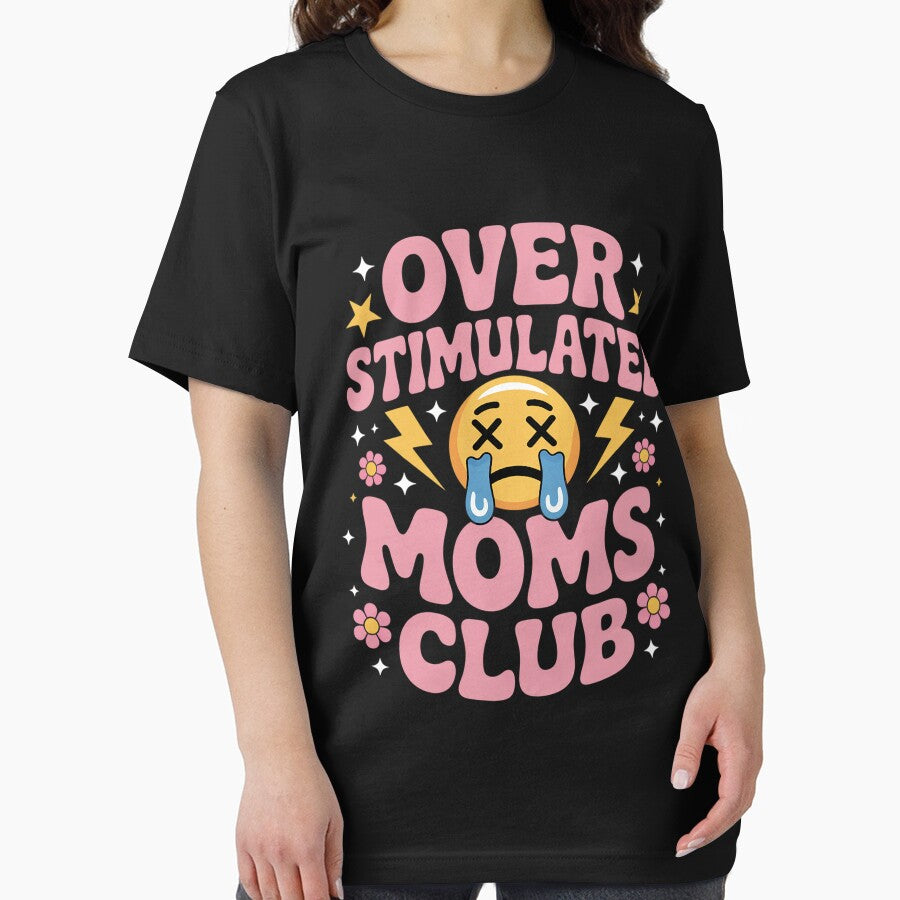 Overstimulated Moms Club Mother's Day Mom by HermanTricia