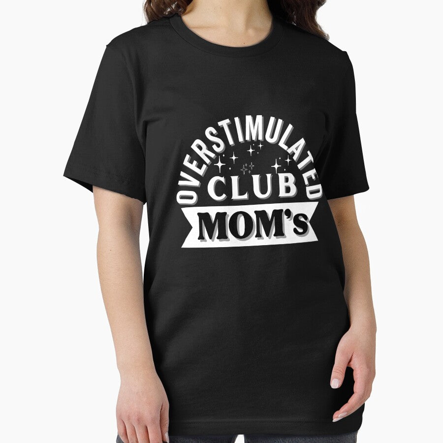Overstimulated Moms Club by Rainbow Designs