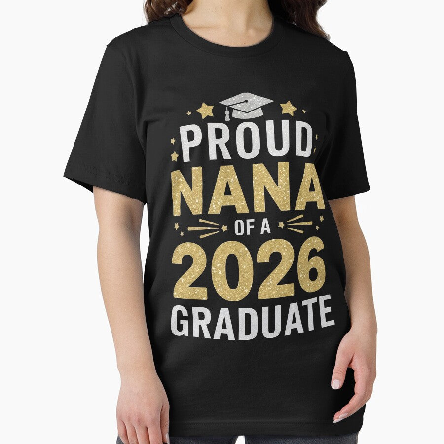 Proud Nana Of A 2026 Graduate by Living You  Apparel