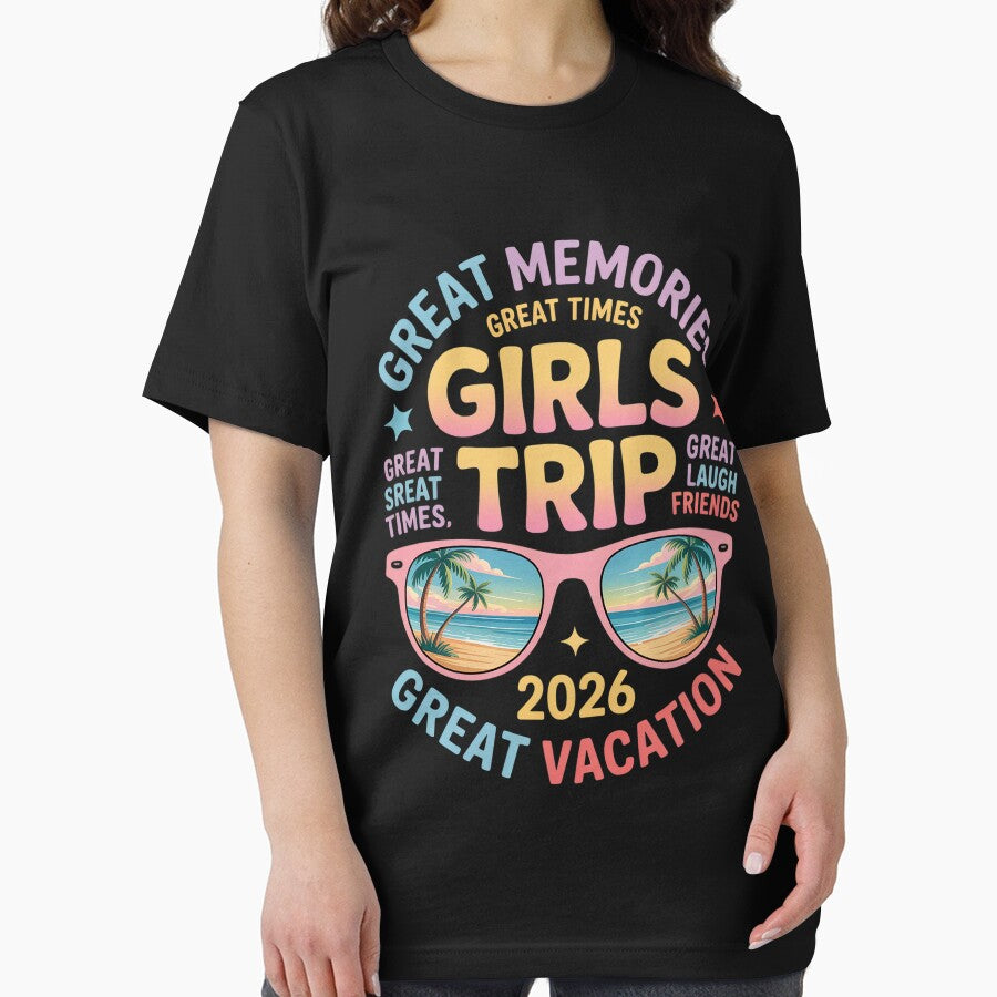 Girls Trip 2026, Girls Weekend 2026 for Summer Vacation by KristieRamsey