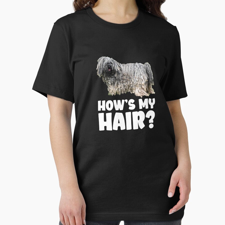 Hows My Hair Funny Dog Lover Design by PNGShop