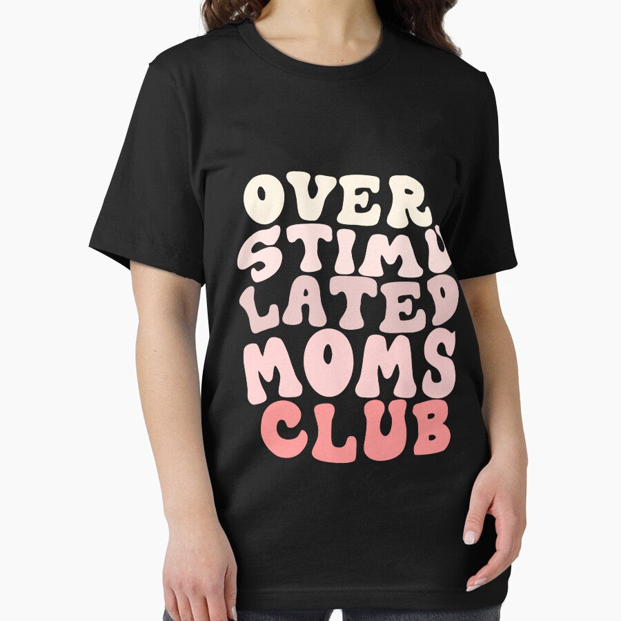 Overstimulated Moms Club by RAX-X