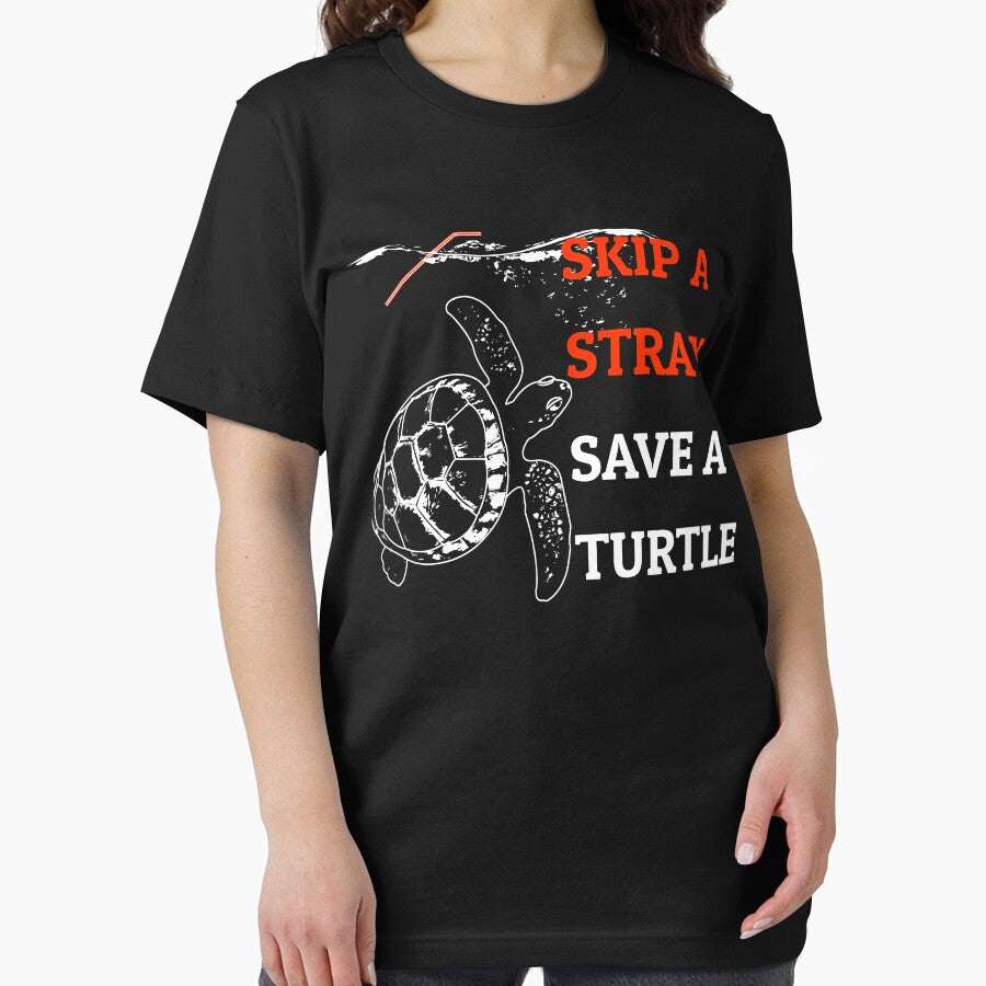 Skip A Straw Save A Turtle Shirt by BCreative4U