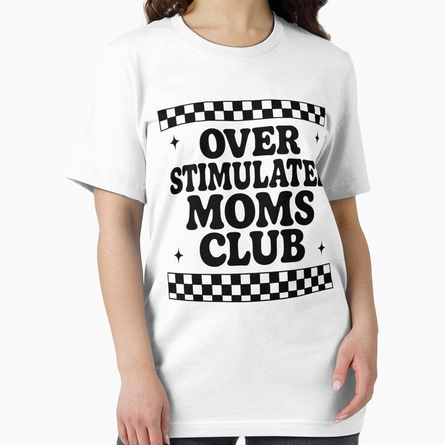 Overstimulated Moms Club - Mother's Day by ZBIFBOUETLA