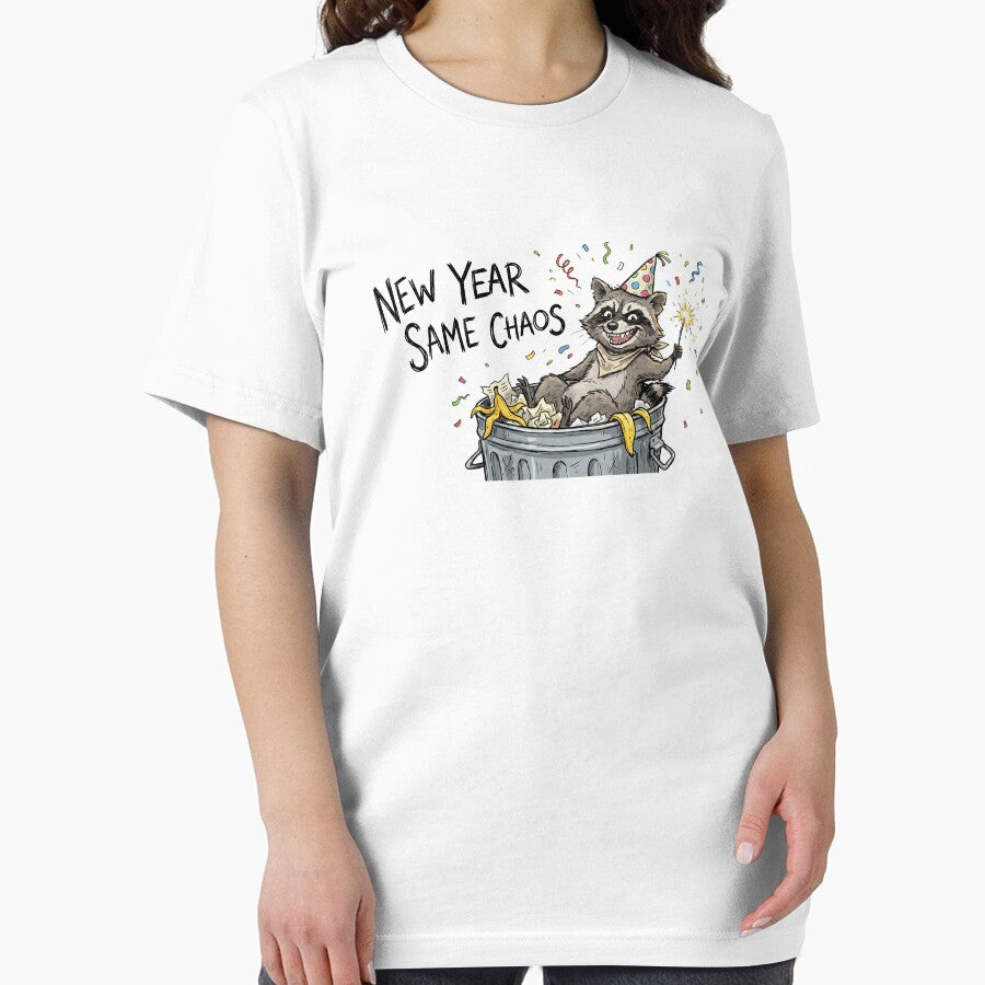 New Year Same Chaos Funny Raccoon Trash Panda by BKPrintDesing