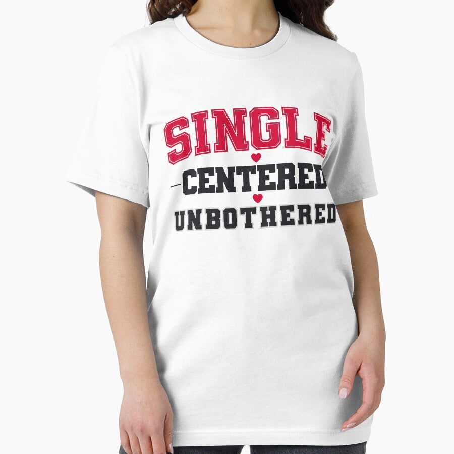 Single Centered Unbothered Minimalist Quote Tee by PixelGrafiks