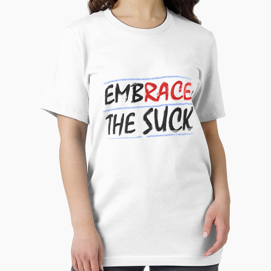Embrace the Suck by yogas