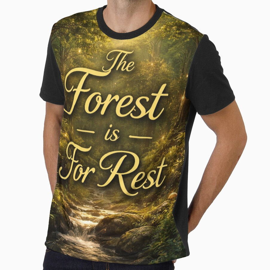 The Forest is For Rest – Nature Quote, Wilderness by Pristine Origin Arts
