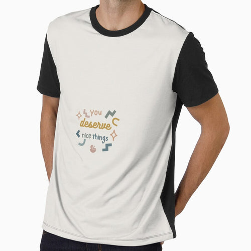'You Deserve Nice Things' by Confettious